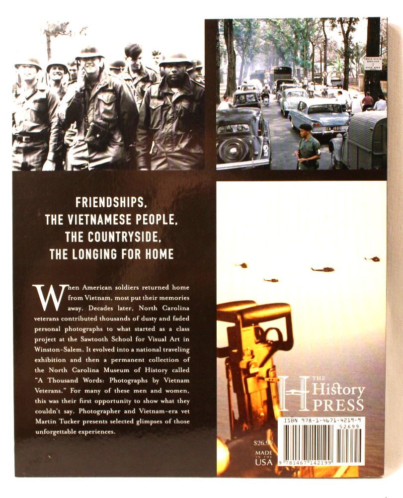 Vietnam Photographs from North Carolina Veterans by Martin Tucker