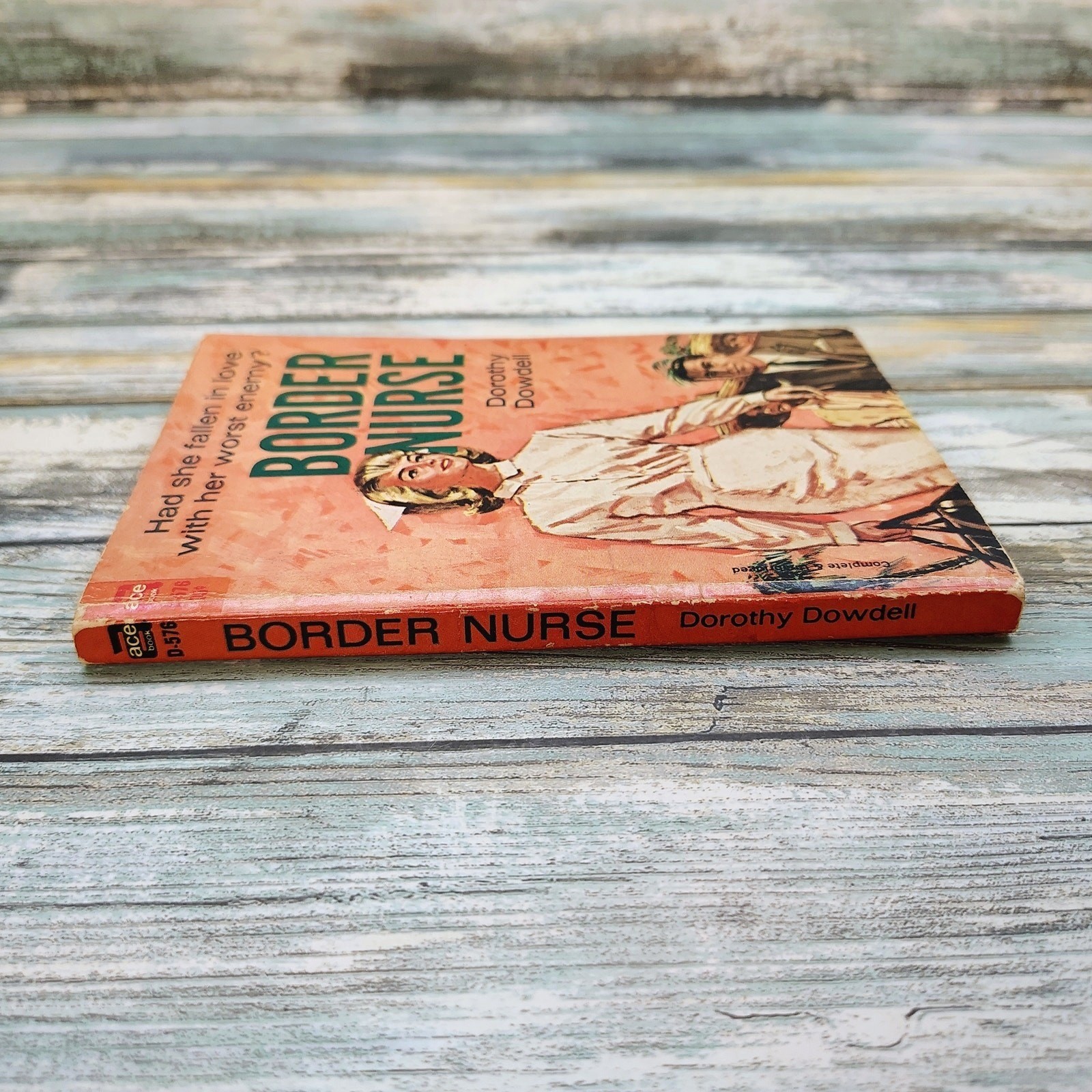 Border Nurse Medical Romance Paperback Book Dorothy Dowdell Suspense Drama 1963
