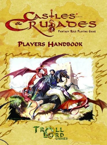 CASTLES & CRUSADES PLAYERS HANDBOOK By Davis Chenault & Mac Golden – Hardcover