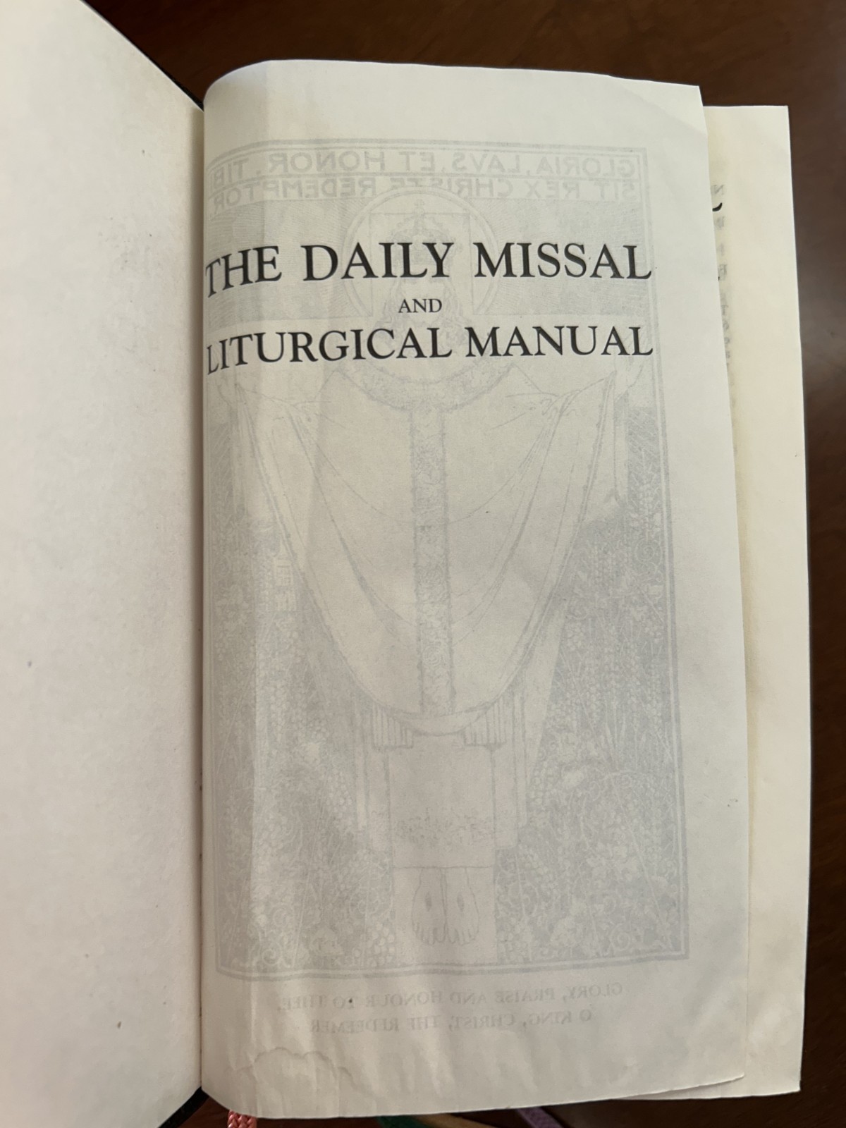 1962 The Roman Missal, Daily Missal and Liturgical Manual, 1st Ed 2004 LEATHER