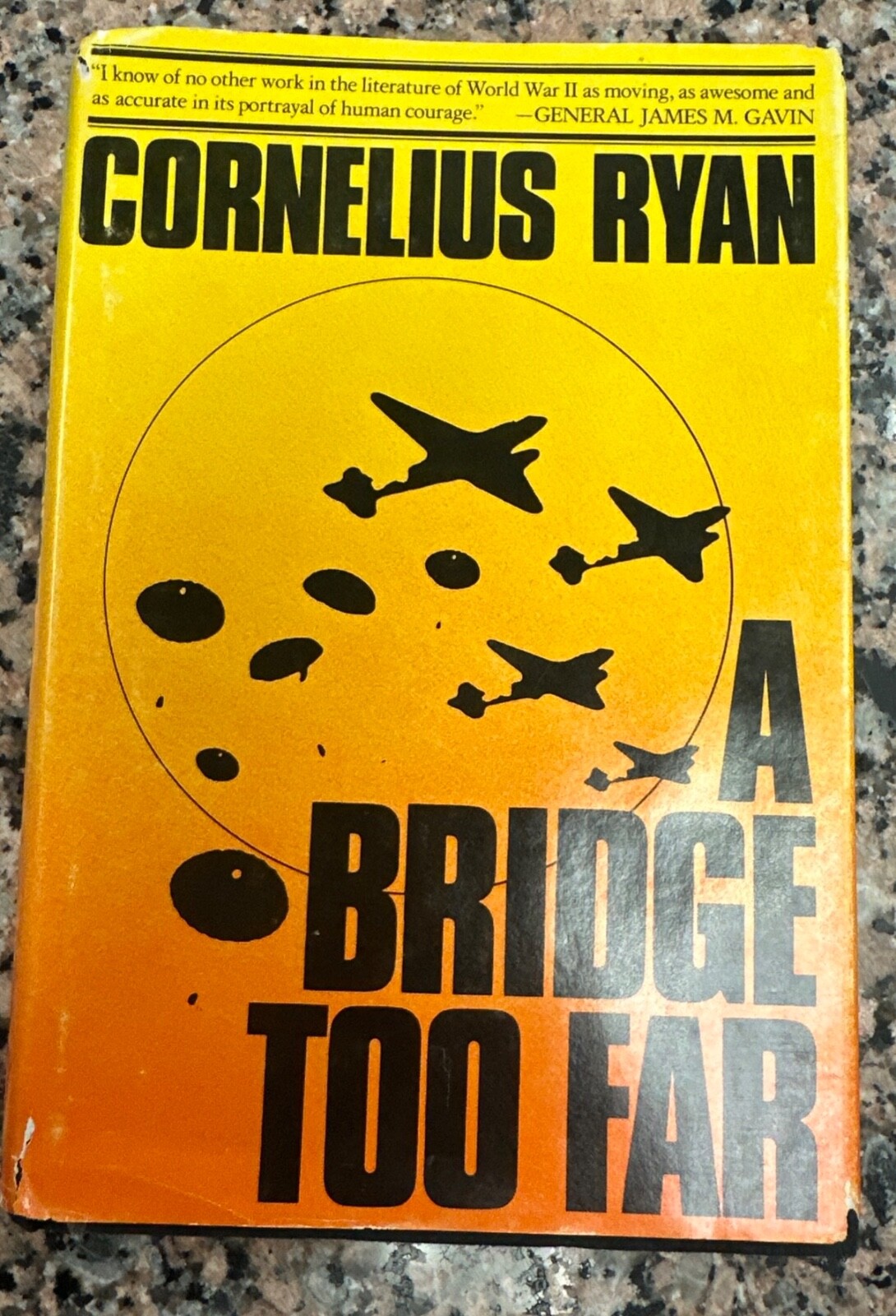Bridge Too Far by Cornelius Ryan 1974 DJ HC 1st Edition