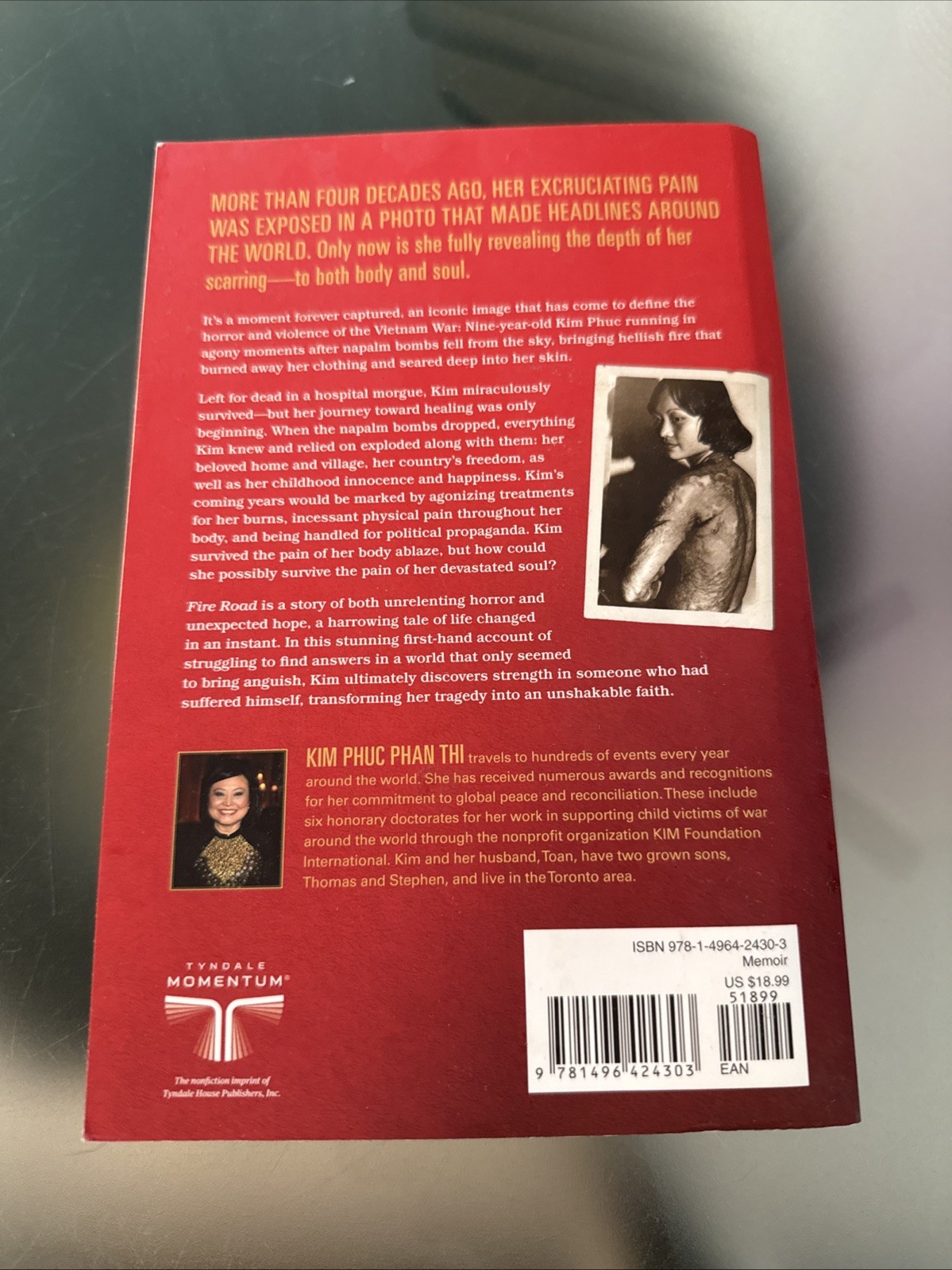 Fire Road : The Napalm Girl’s Journey Through the Horrors of War – Paperback