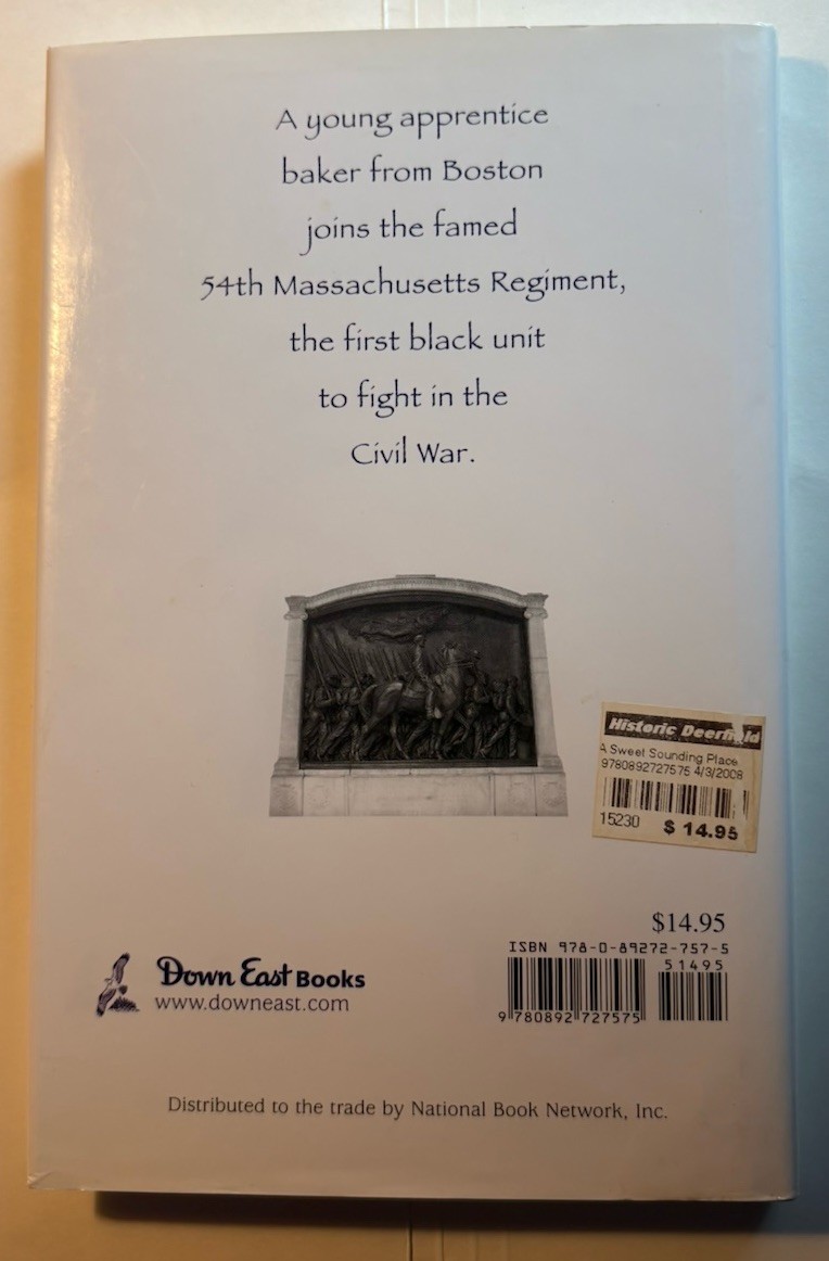 A Sweet-Sounding Place : A Civil War Story of the Black 54th