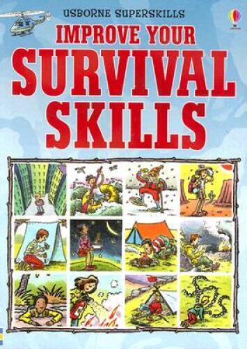 Improve Your Survival Skills (Usborne Superskills) – Paperback – VERY GOOD