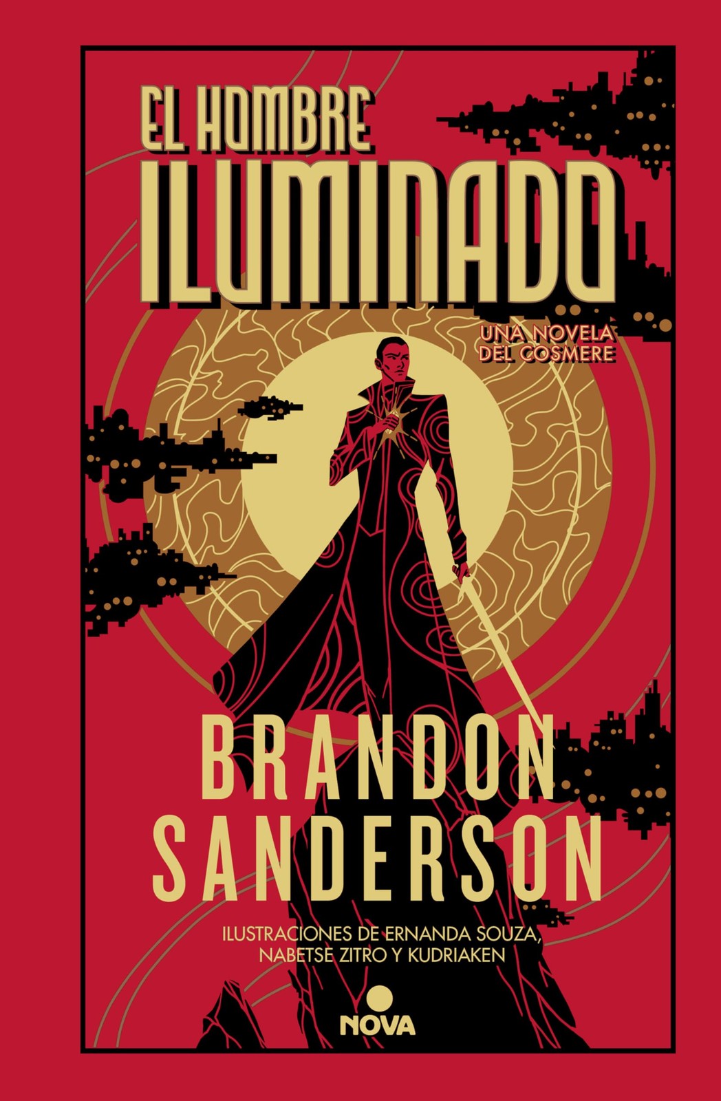 El hombre iluminado / The Sunlit Man (NOVELA SECRETA / SECRET PROJECTS) (Spanis,