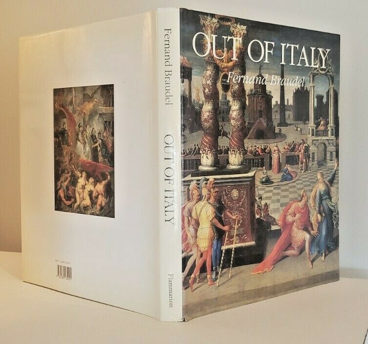 Out Of Italy 1450-1650 by Fernand Braudel -HC/1991