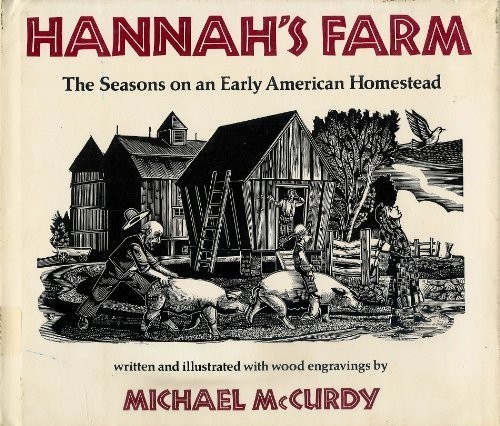 HANNAH’S FARM By Michael Mccurdy – Hardcover **BRAND NEW**