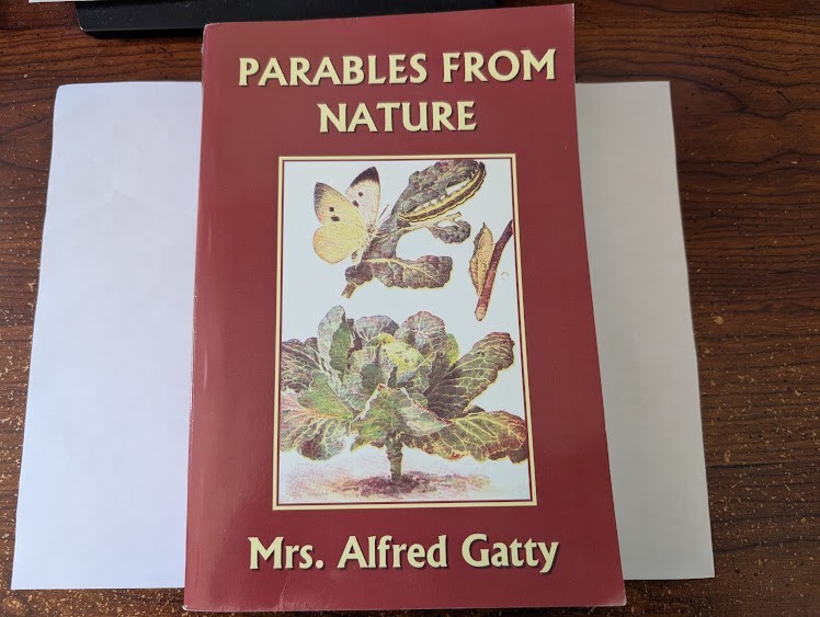 Parables from Nature by Mrs. Alfred Gatty Yesterday’s Classics edition 2006