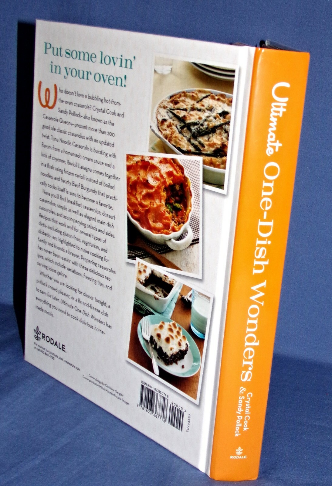 Ultimate One Dish Wonders 200 Hearty Foolproof Casseroles Everyday to Potlucks