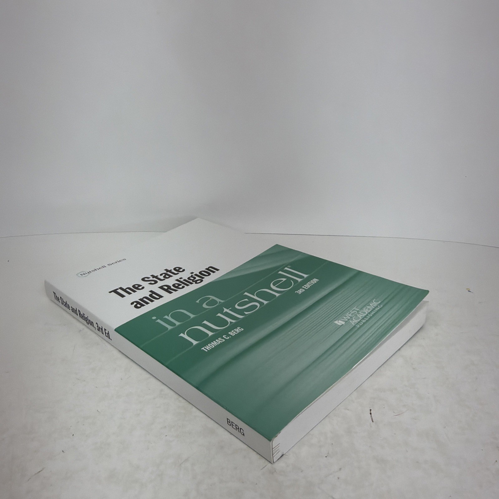The State and Religion in a Nutshell 3rd Edition Paperback by Thomas Berg
