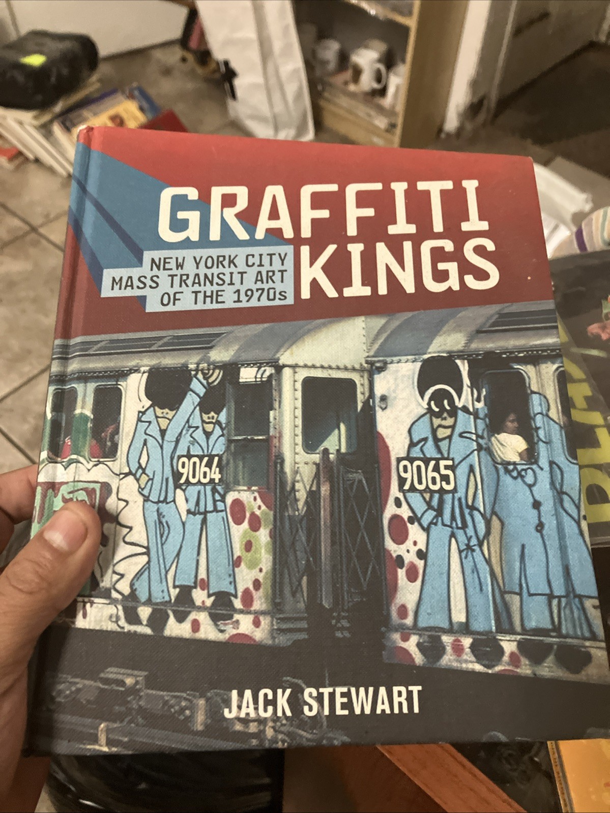 Graffiti Kings: New York City Mass Transit Art of the 1970s Jack Stewart Rare