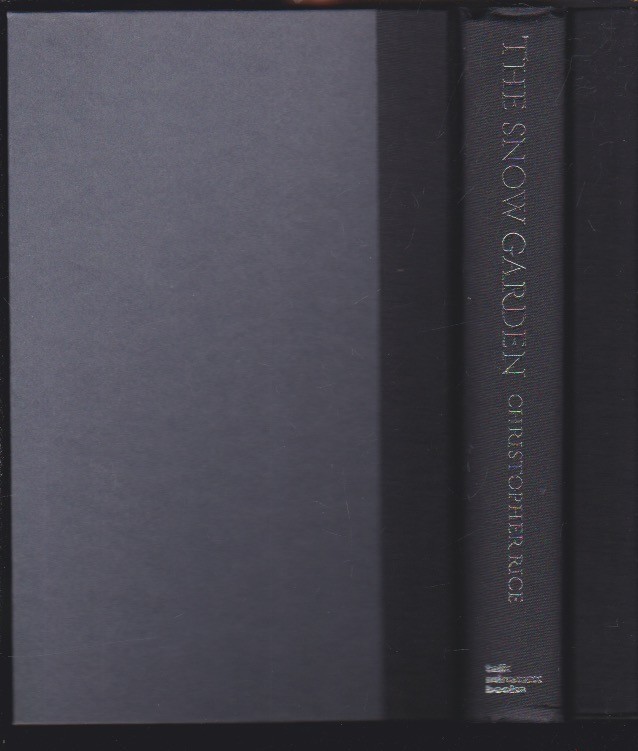 The Snow Garden: A Novel by Christopher Hardcover 1st Ed. SIGNED COPY VG