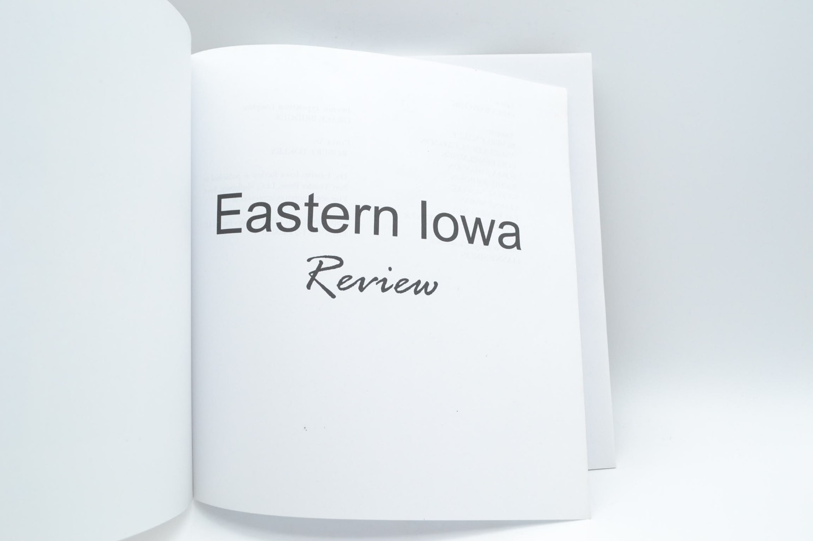 Eastern Iowa Review Issue 4, A Journal of Good Spaces, 2017, Short Fiction Debut