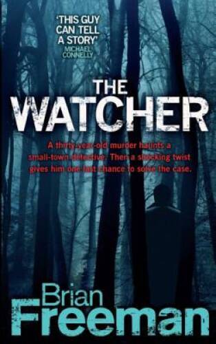 The Watcher – Paperback By Brian Freeman – ACCEPTABLE