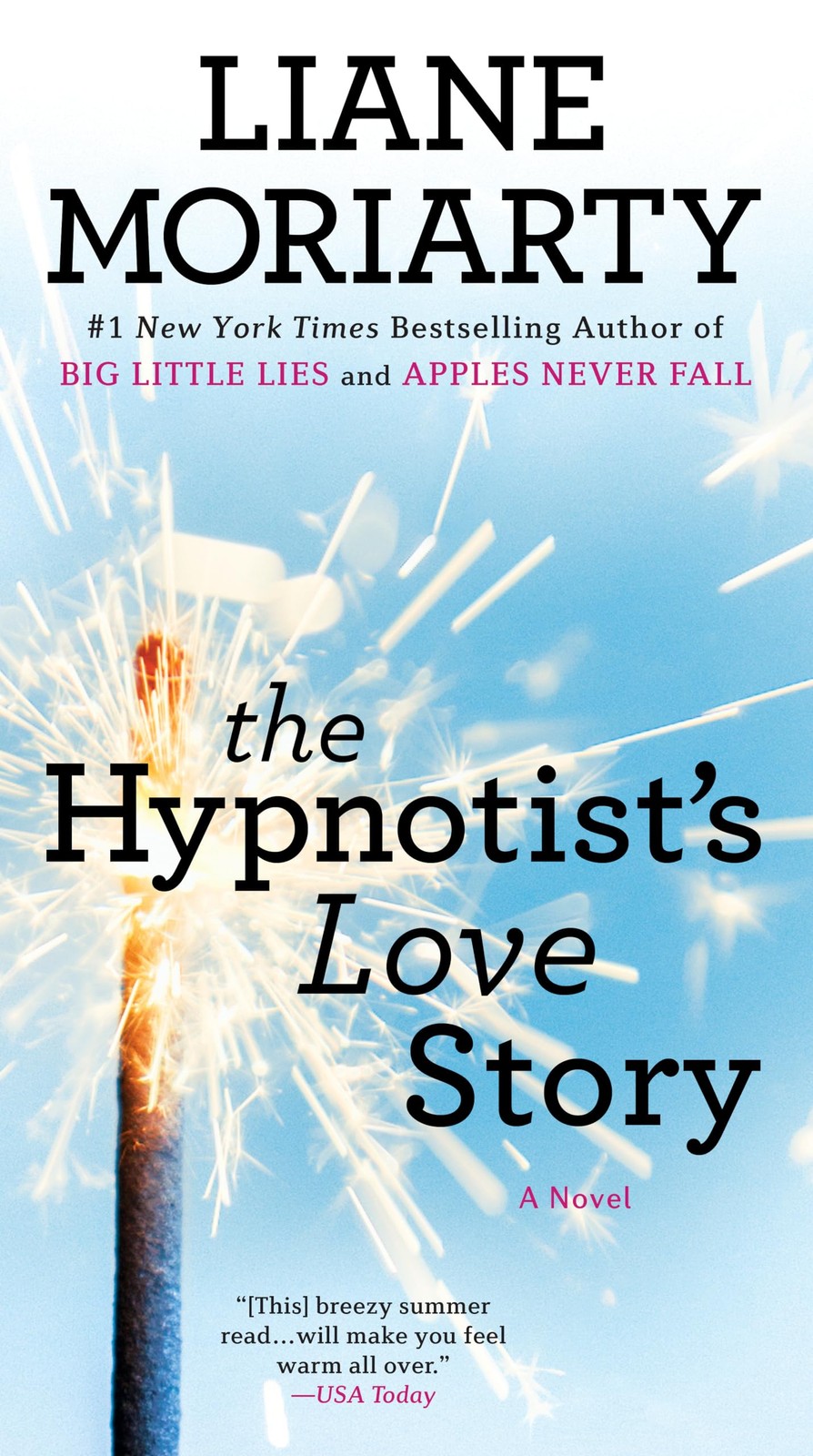 The Hypnotist’s Love Story – paperback Moriarty, Liane