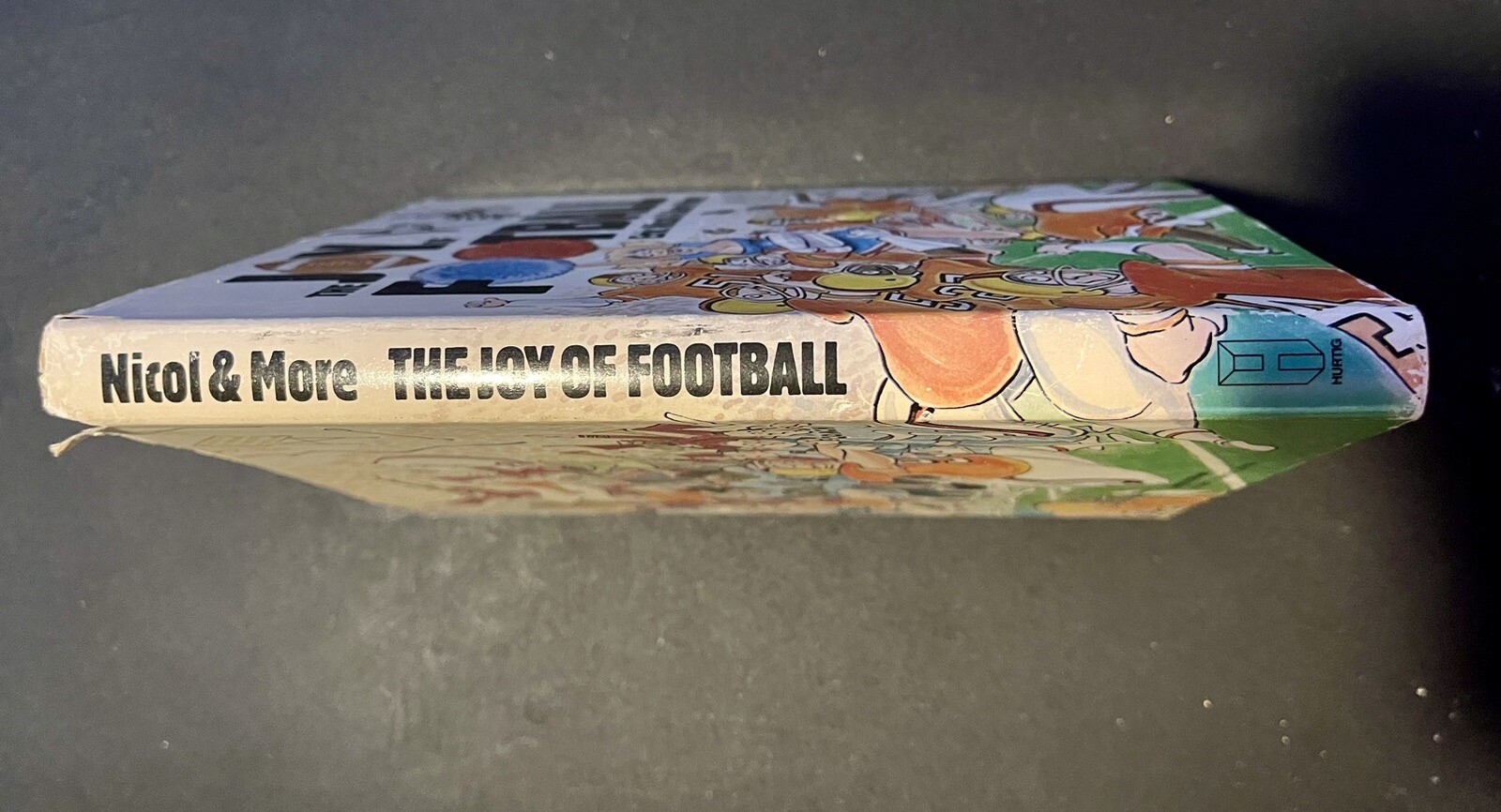The Joy Of Football By Eric Nicol & Dave Moore Humor Canadian 1980 FIRST EDITION