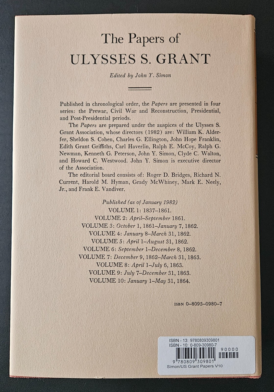 The Papers of Ulysses S. Grant vol. 10 (Jan 1 – May 31, 1864) – 1982, HC