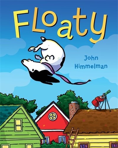 FLOATY By John Himmelman & John Himmelman – Hardcover **Mint Condition**