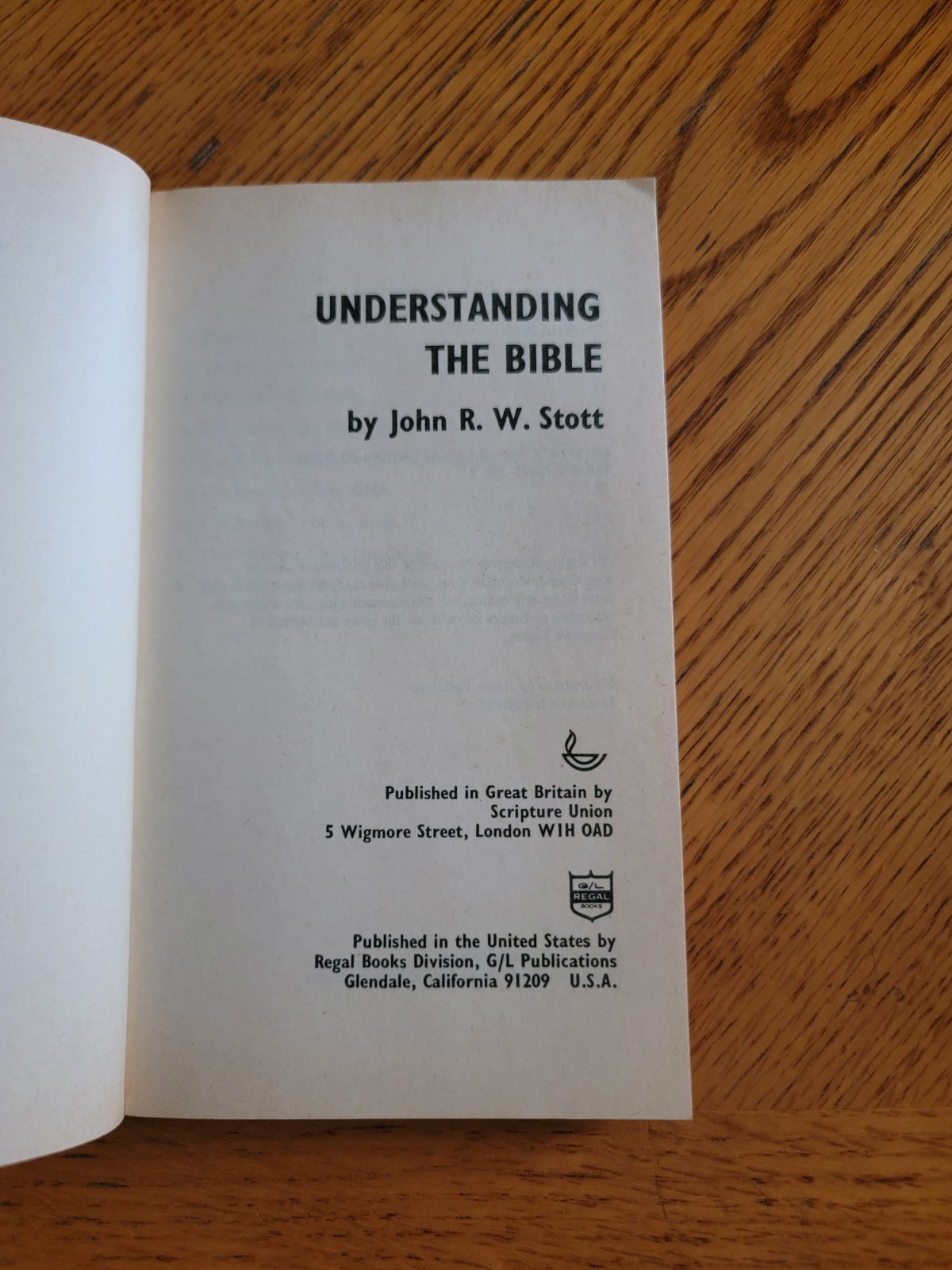 Understanding the Bible, John R. W. Stott