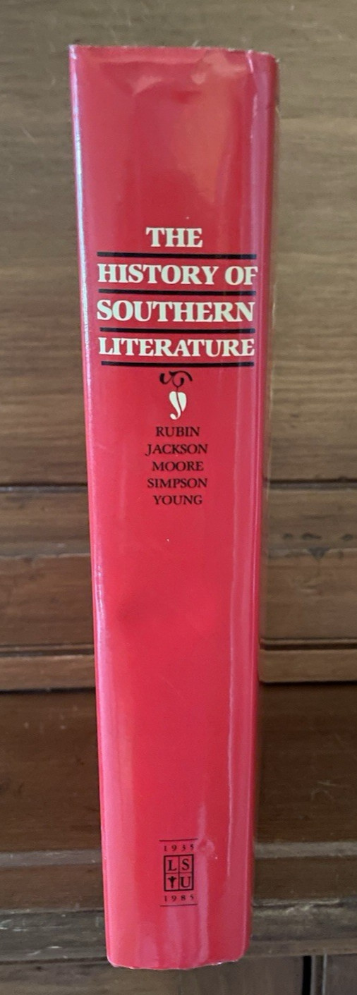 The History of Southern Literature – 1607-1982 – 626 pages