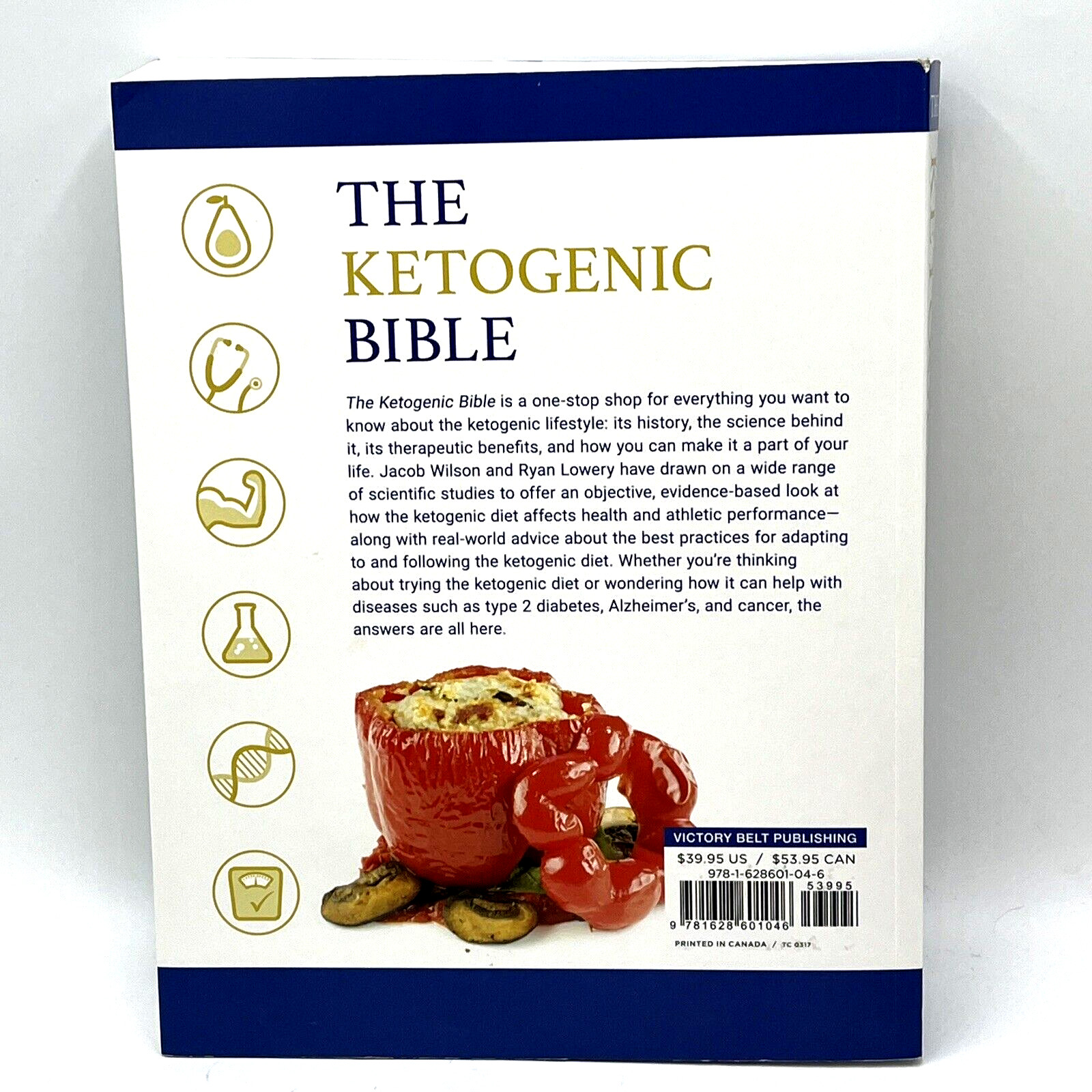 The Ketogenic Bible Dr Jacob Wilson & Ryan Lowery PhD(c) Paperback