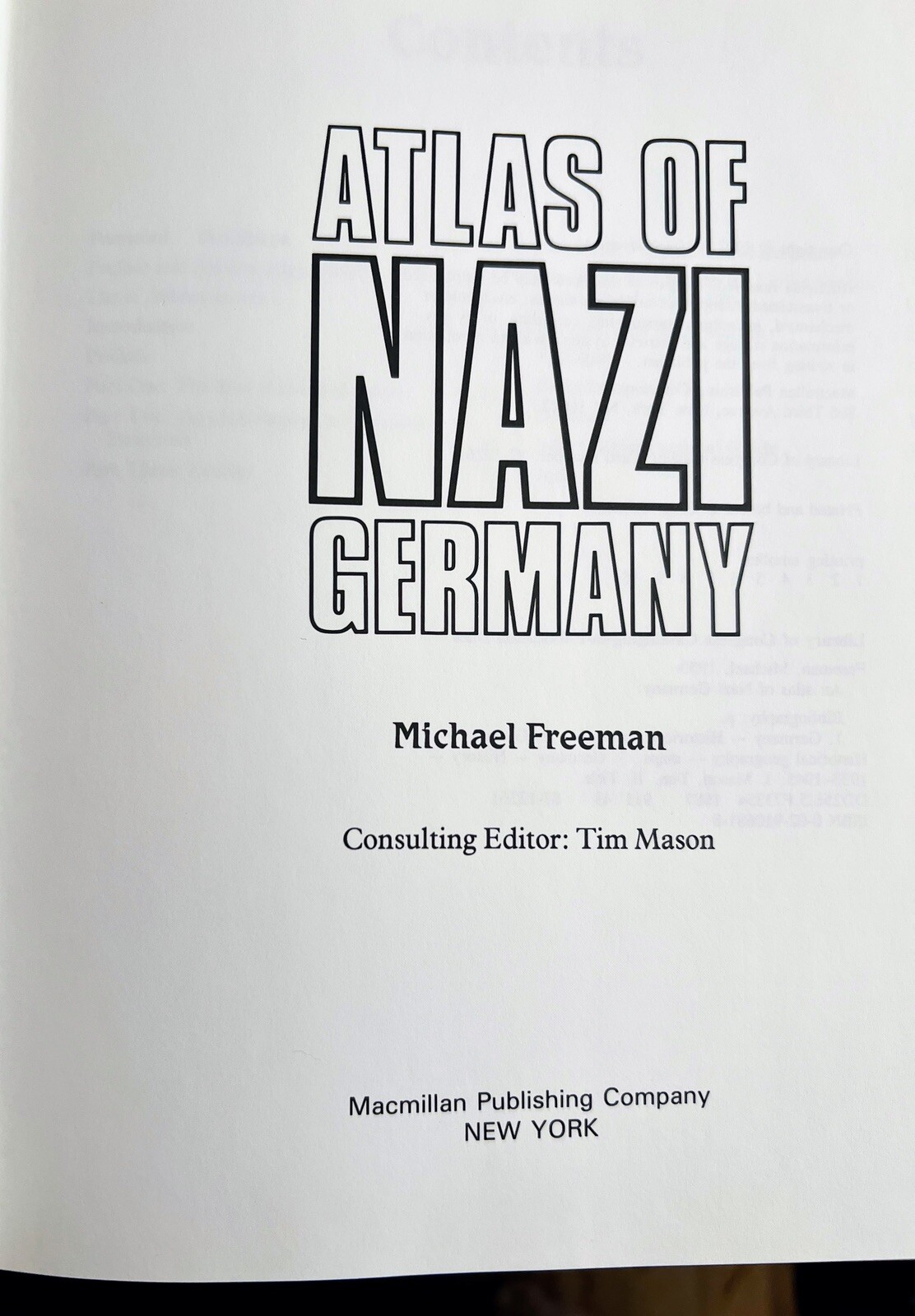 Atlas of Nazi Germany, Freeman, Michael Hardcover w/Dust Jacket VERY SCARCE!