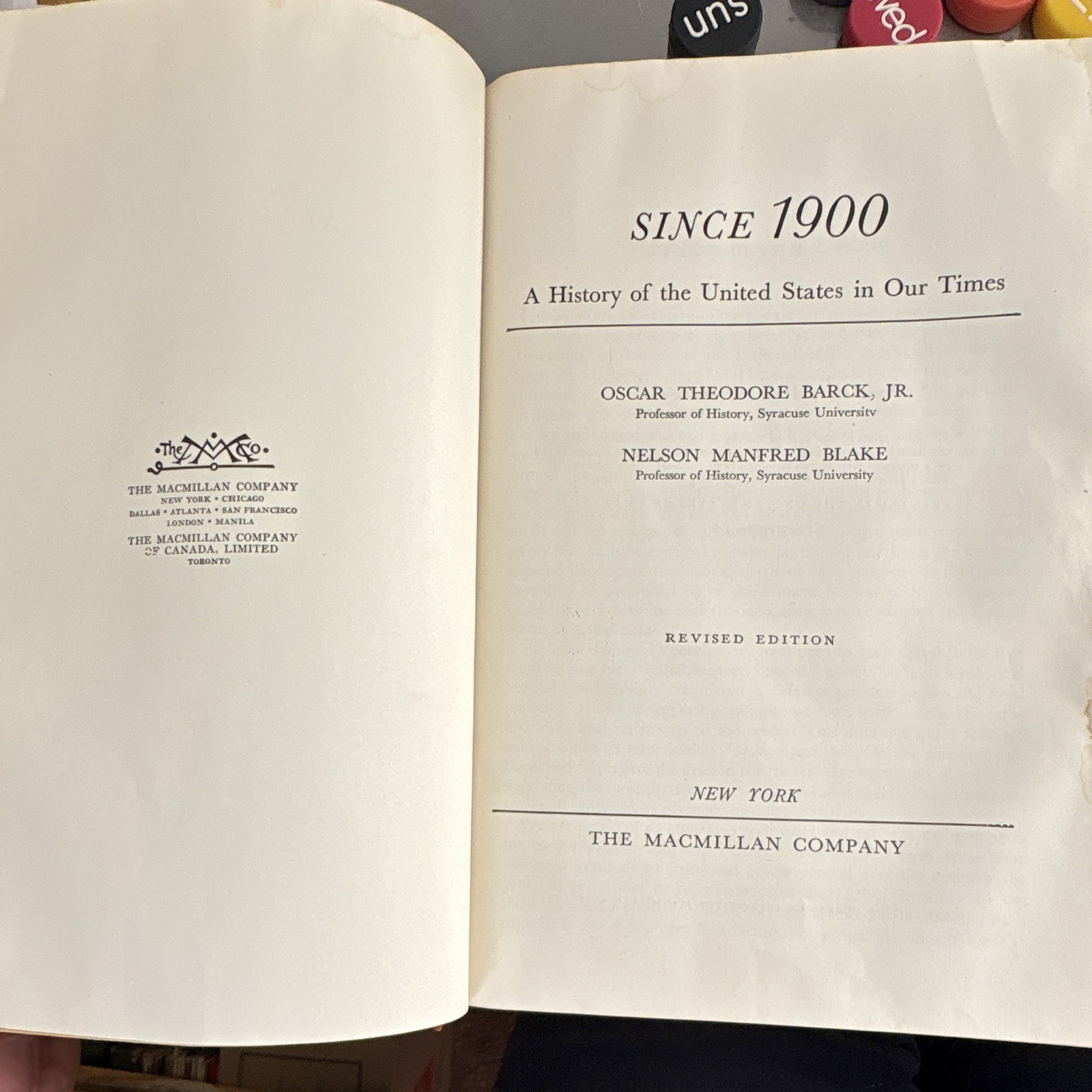 Since 1900: A History of the United States in Our Times Revised Ed HC 1952