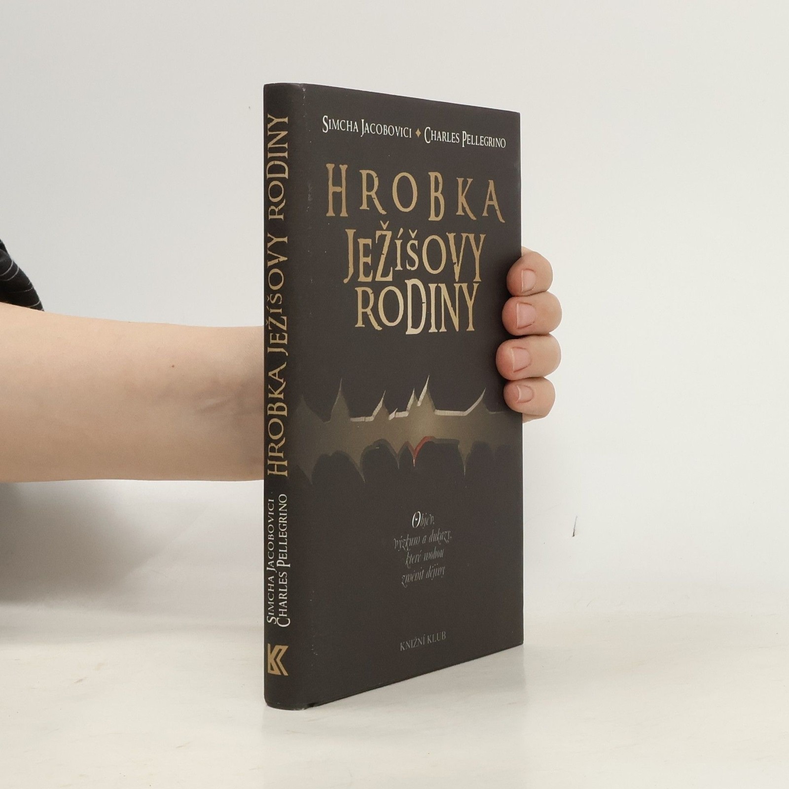 Hrobka Ježíšovy rodiny  |  Simcha Jacobovici