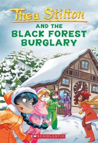 Black Forest Burglary; Thea Stilton #30 – Thea Stilton, 1338546988, paperback