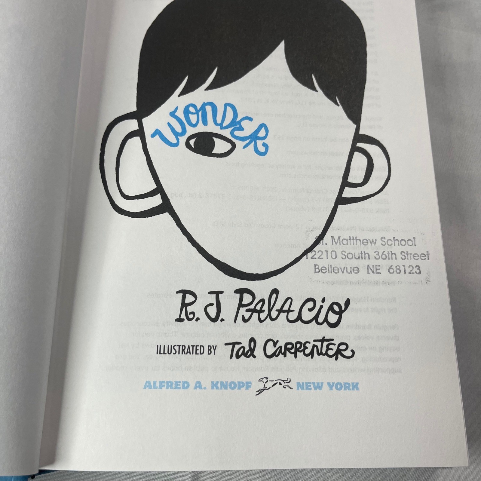 Wonder by R.J. Palacio First Illustrated Edition Hardcover Tad Carpenter 2022