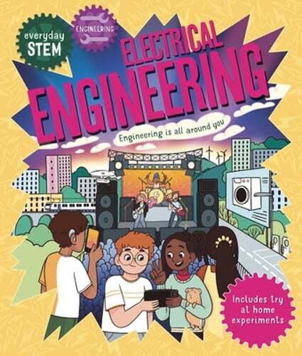 Everyday Stem Engineering – Electrical Engineering by Jenny Jacoby: New