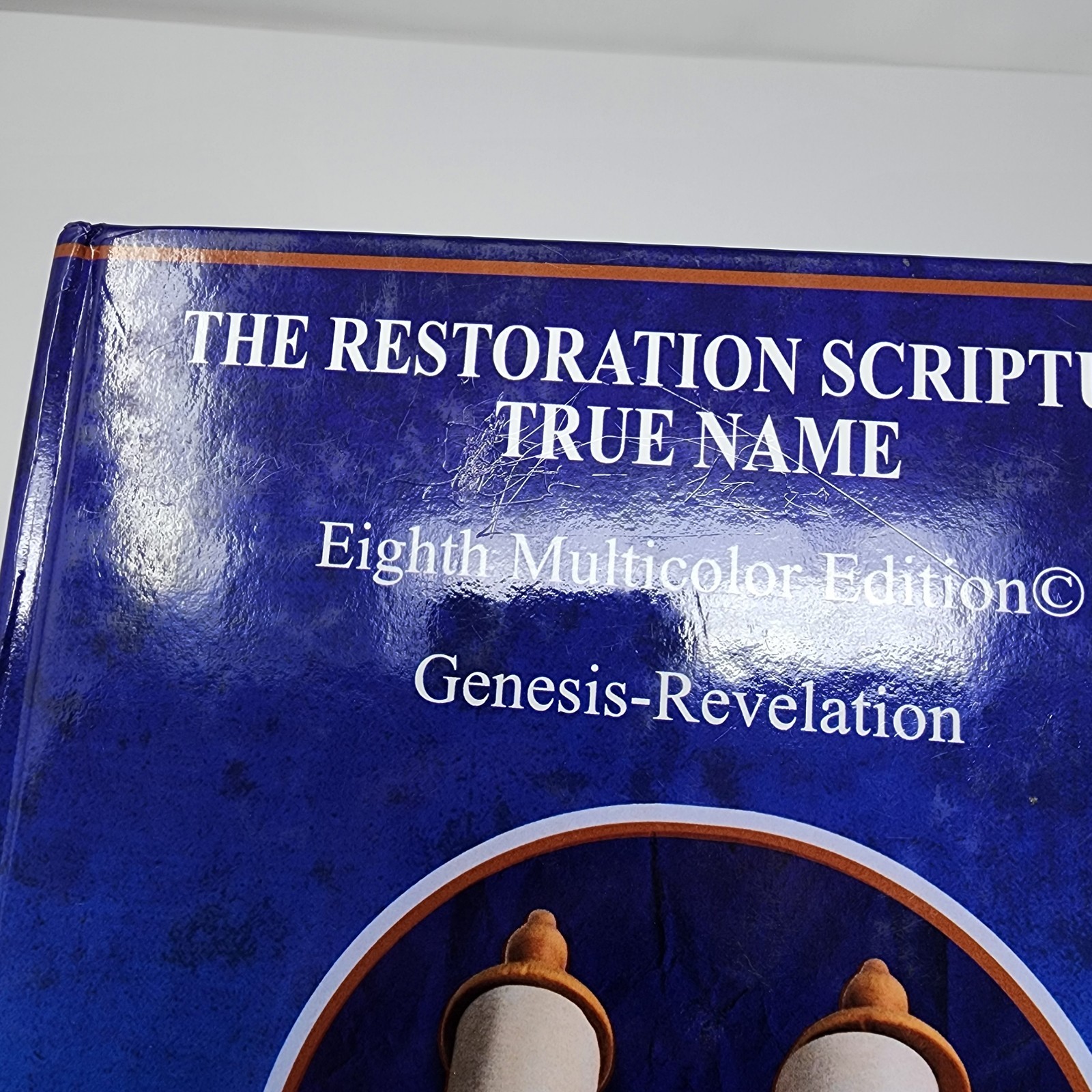 RSTNE Restoration Scriptures True Name 8th Ed Multicolor Living Vine Hardcover A