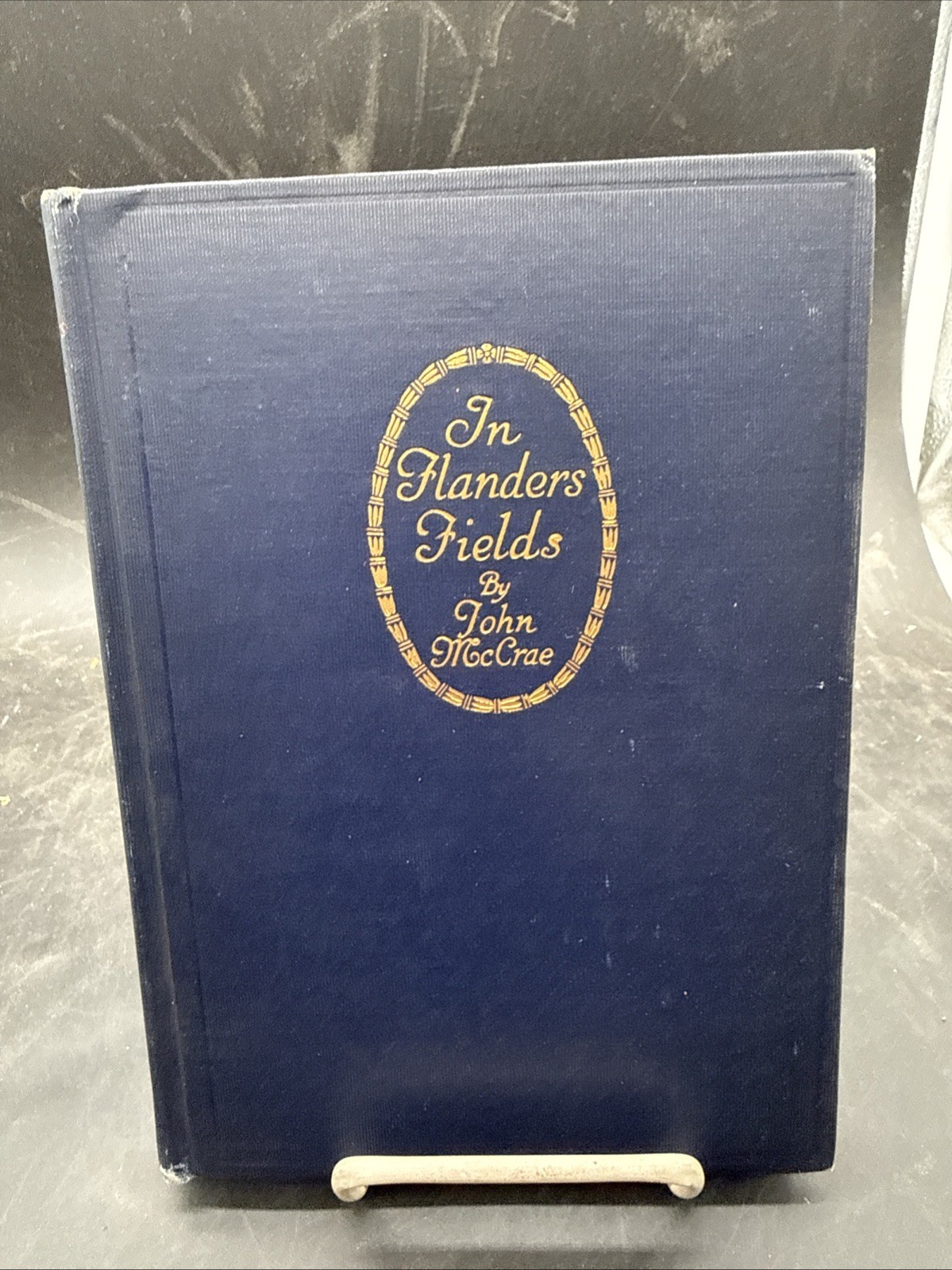 WWI In Flanders Fields And Other Poems John McCrae HC 1st American Edition 1919