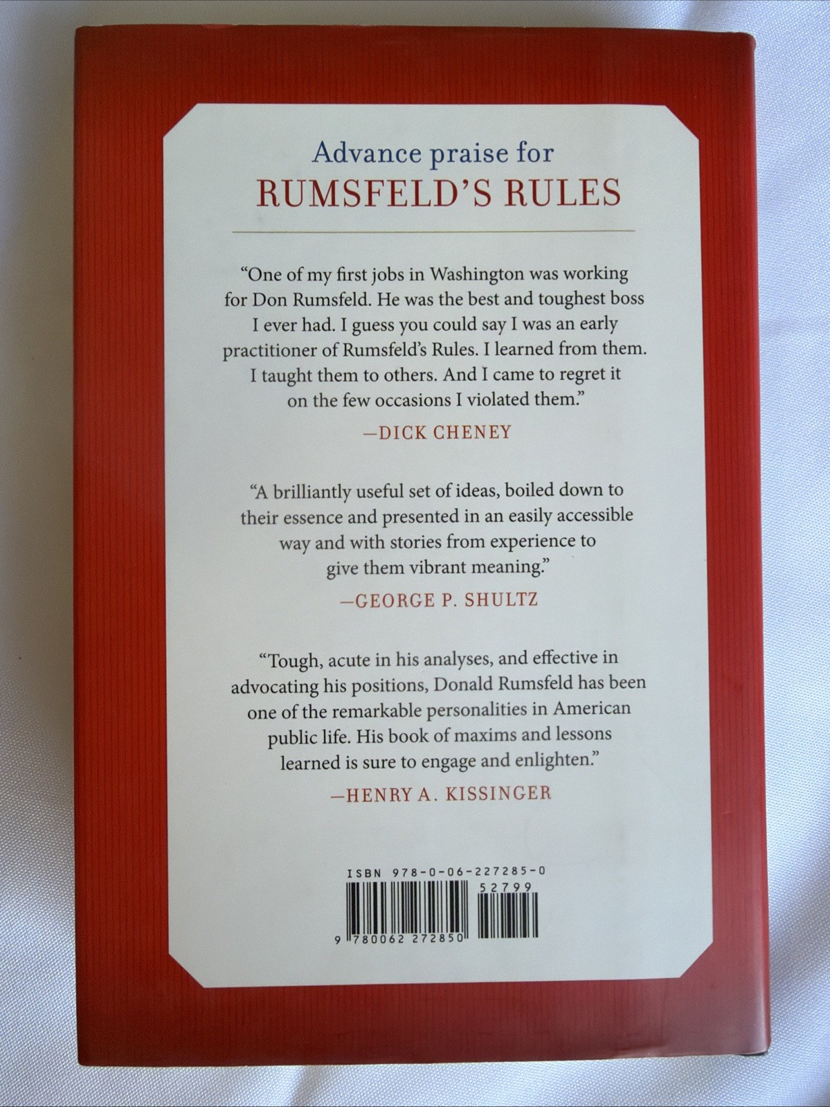 Rumsfeld’s Rules : Leadership Lessons in Business, Politics, War, and Life