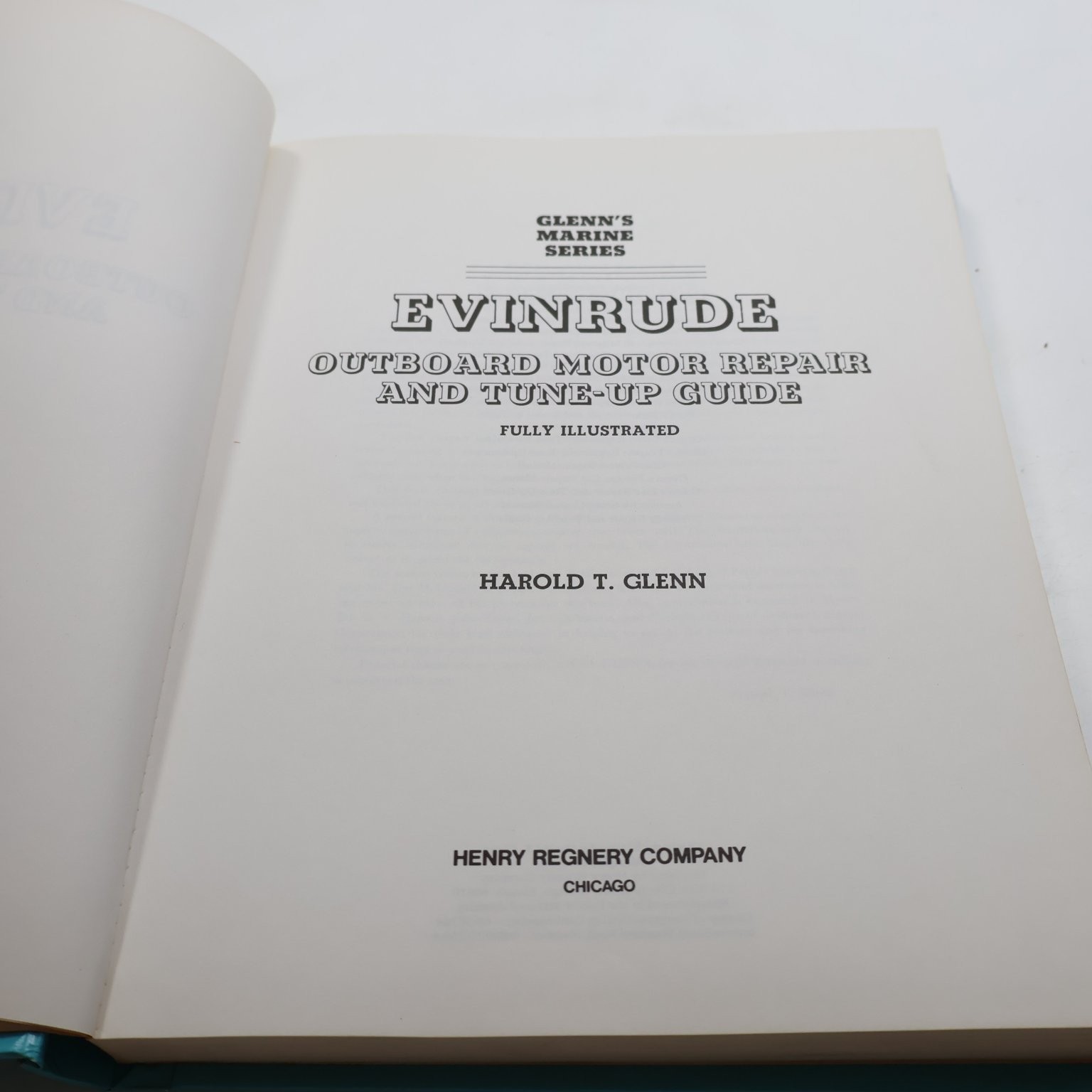 Evinrude Outboard Motor Repair Tune-Up Guide Harold T. Glenn 1969 Henry Regnery