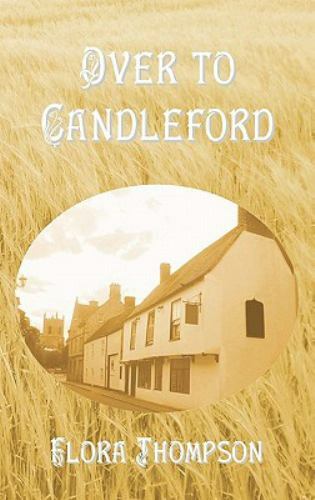 Over to Candleford by Thompson, Flora, Very Good Book