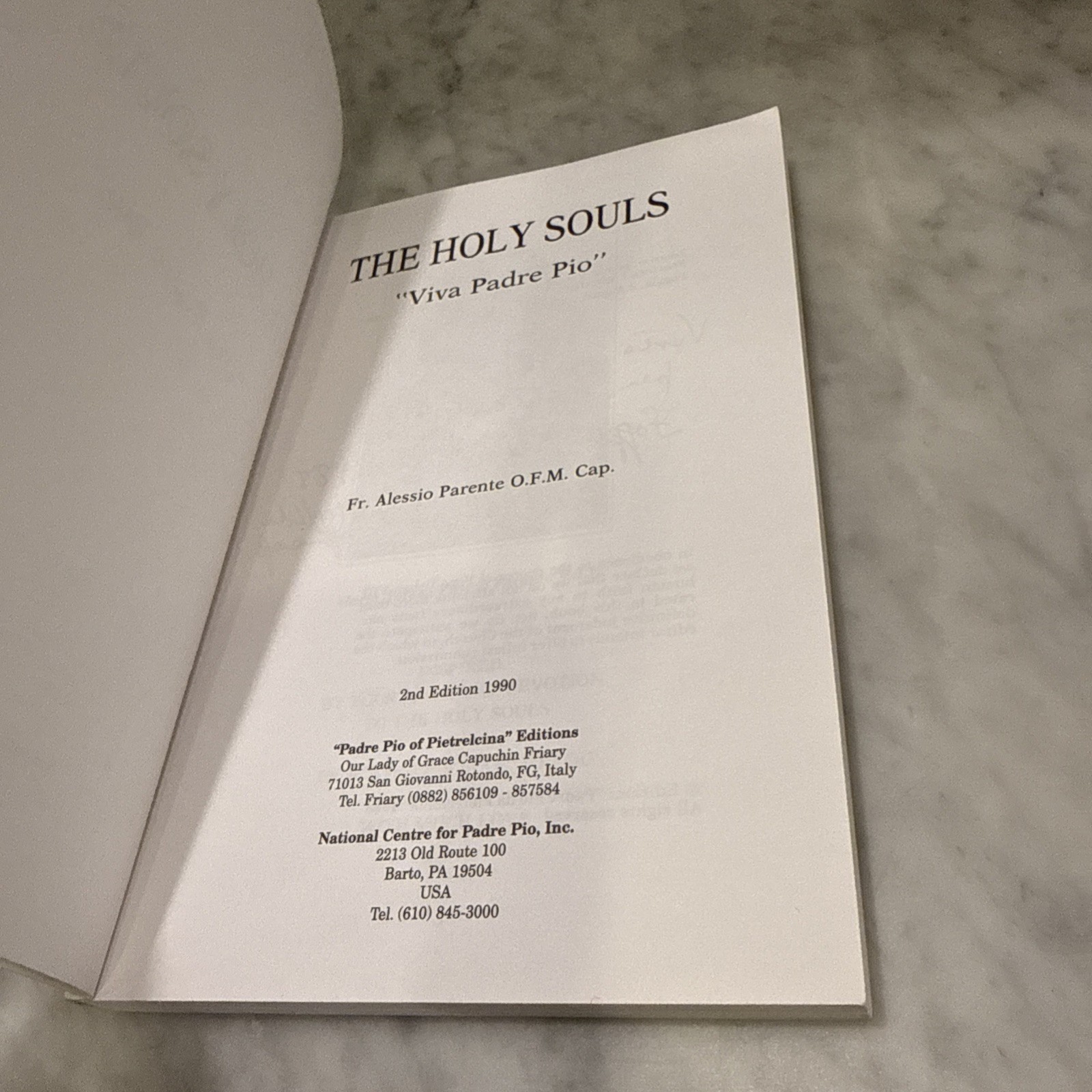 The Holy Souls “Viva Padre Pio” – by Fr. Alessio Parente 2nd Ed SIGNED Megliolo