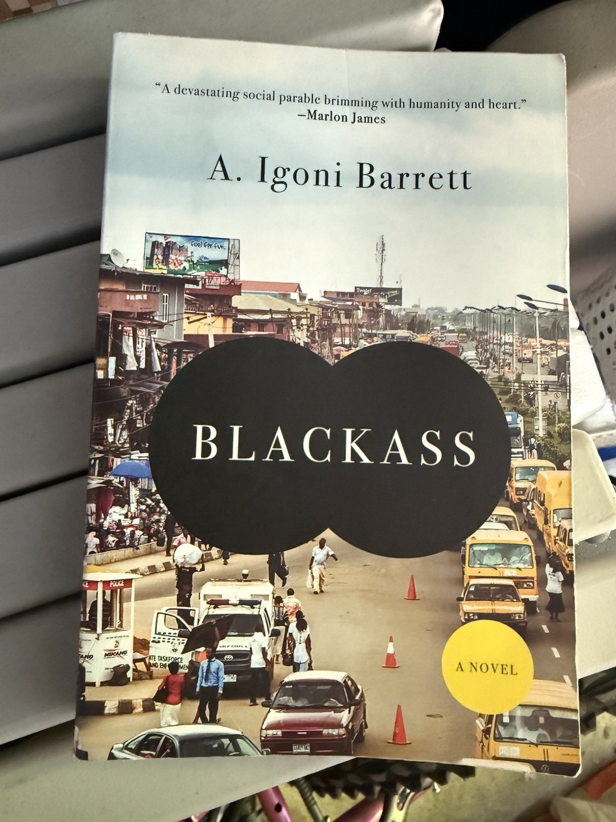 Blackass: A Novel by A. Igoni Barrett, Trade Paperback, 2016, Graywolf Press