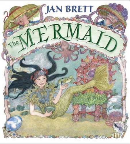 The Mermaid – Hardcover By Brett, Jan – VERY GOOD