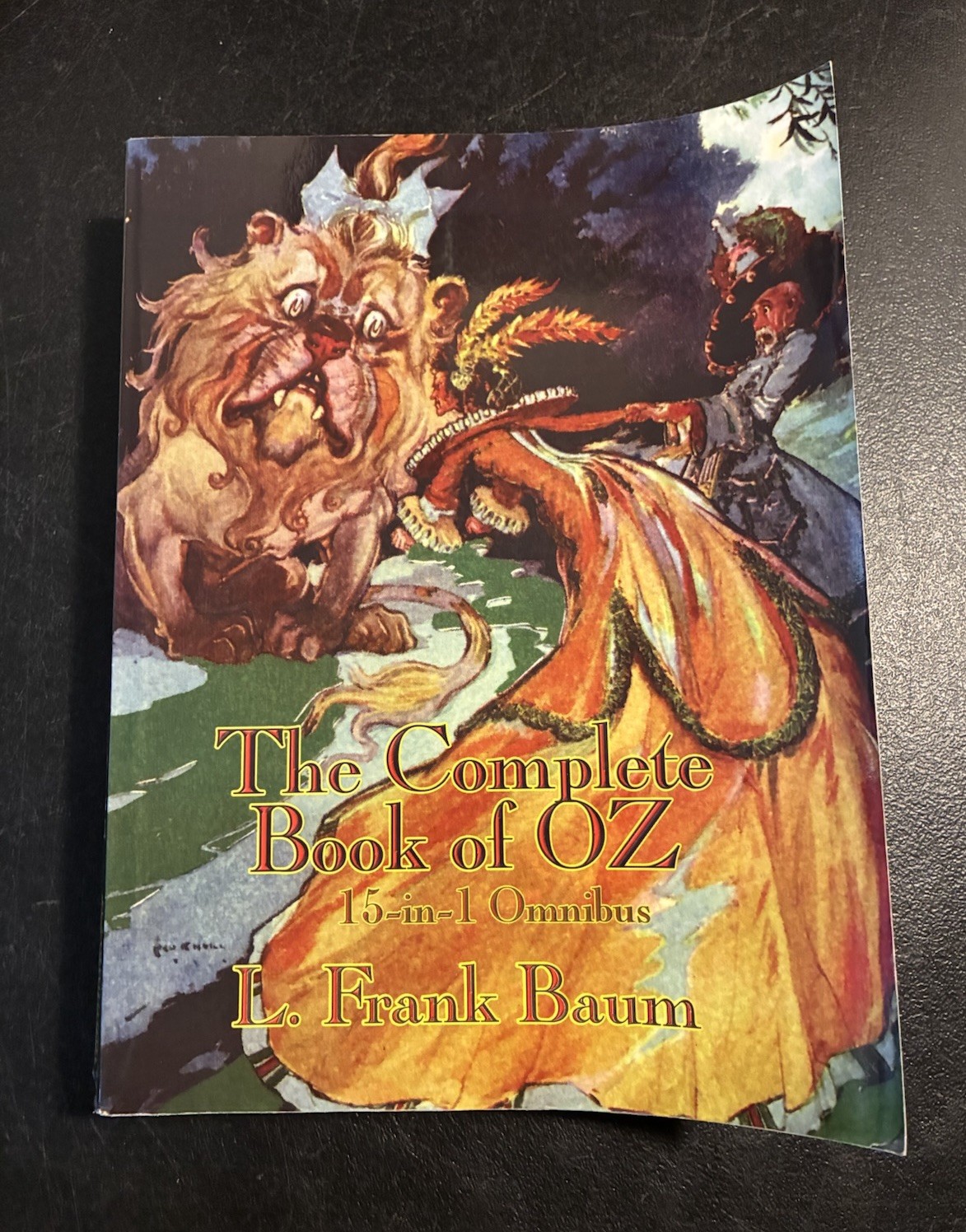 The Complete Book of Oz by L Frank Baum First Edition Paperback