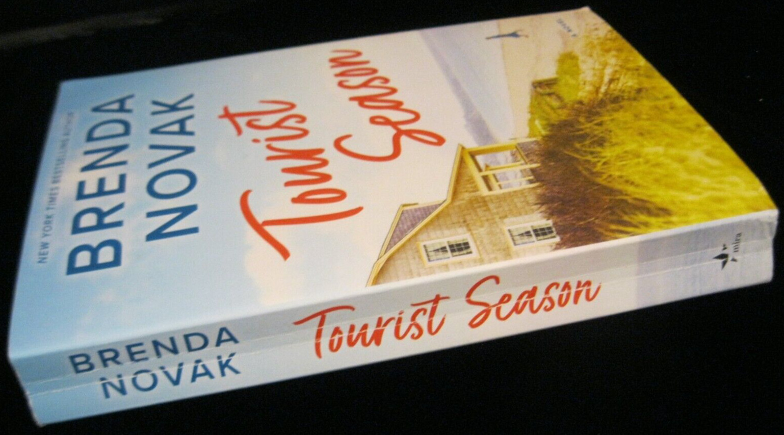 TOURIST SEASON A NOVEL BY BRENDA NOVAK BESTSELLING AUTHOR SOFTCOVER 2024 NEW!