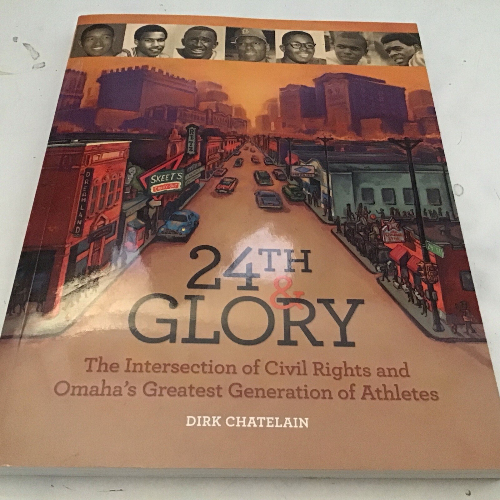 24TH & GLORY Intersection of Civil Rights- Greatest Omaha Generation of Athletes