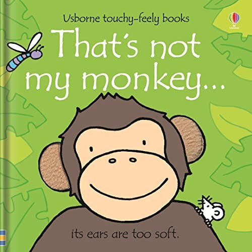 That’s Not My Monkey… (Usborne Touchy-Feely Books) – Board book – ACCEPTABLE
