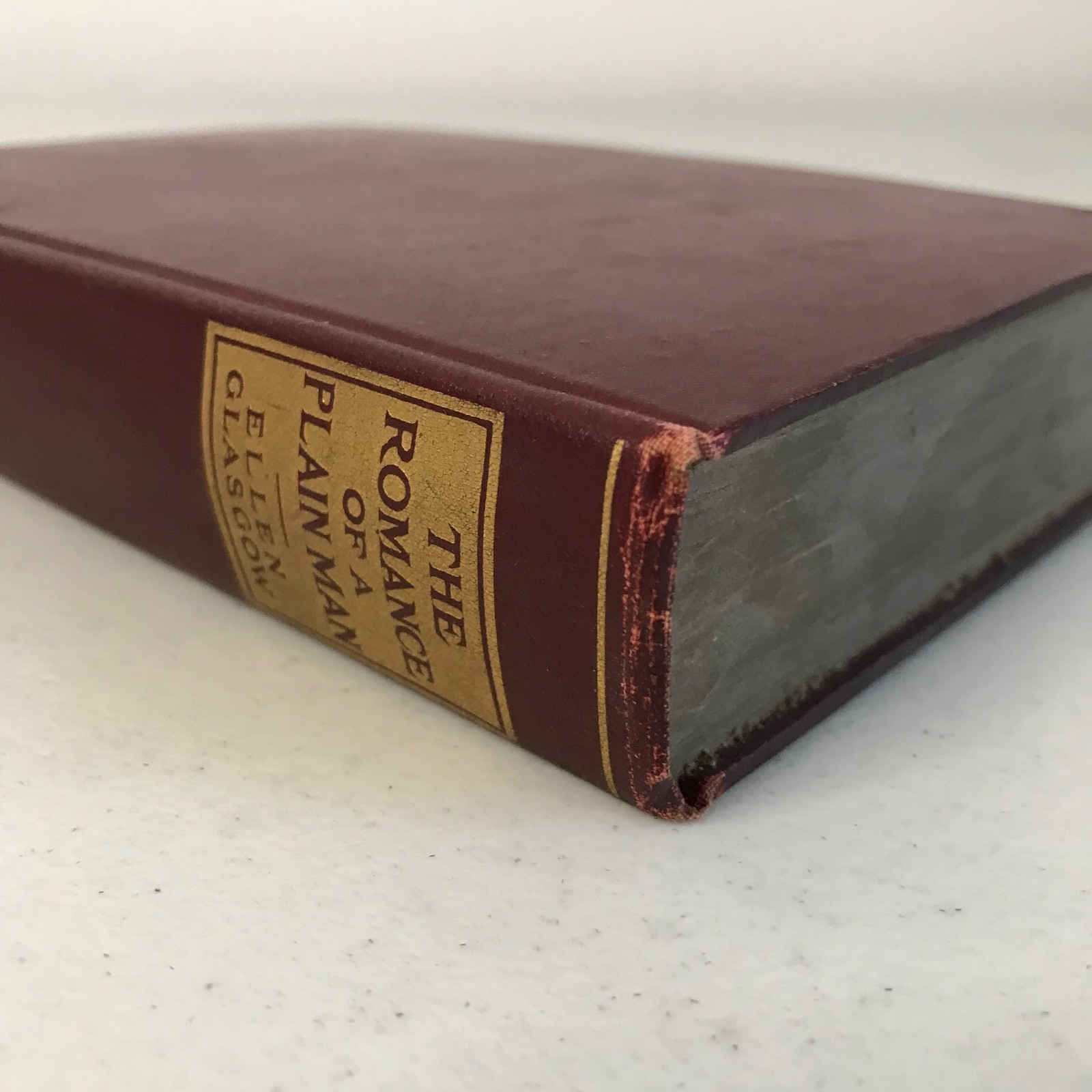 Ellen Glasgow: The Romance Of A Plain Man 1909 & The Battle Ground 1902