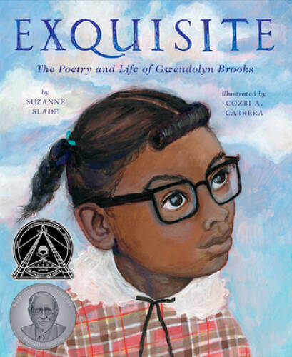 Exquisite: The Poetry and Life of Gwendolyn Brooks – Hardcover – GOOD