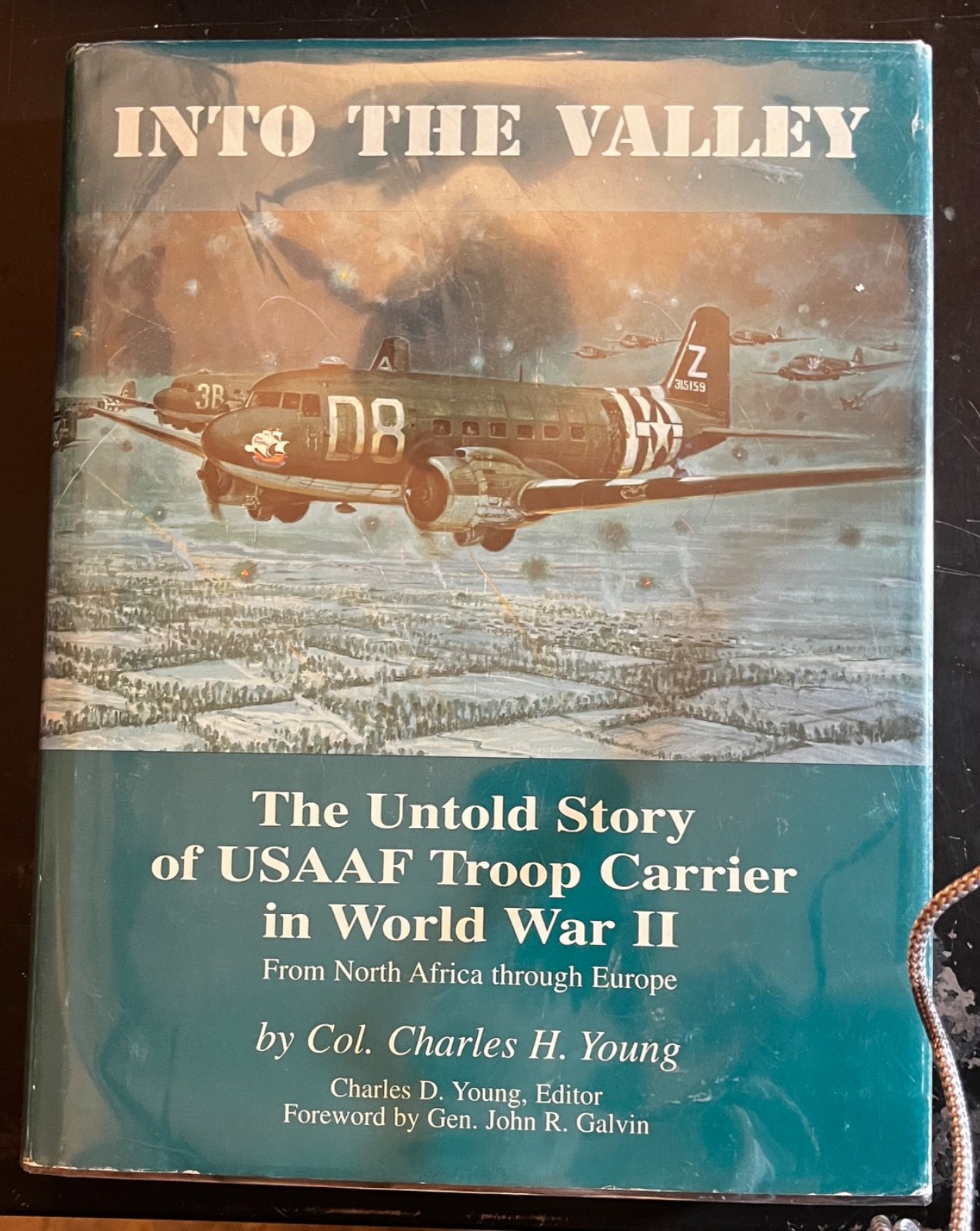 Into the valley untold story of USAAF Troop Carrier in WW II UNIT HISTORY 101ST