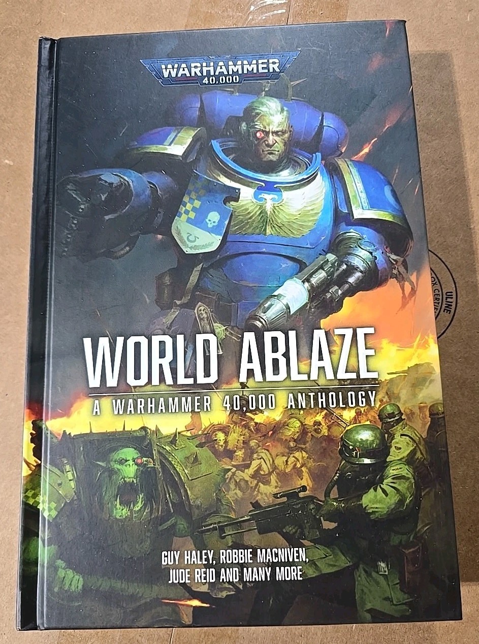 World Ablaze: A Warhammer 40,000 Anthology – New, Hardcover, Black Library