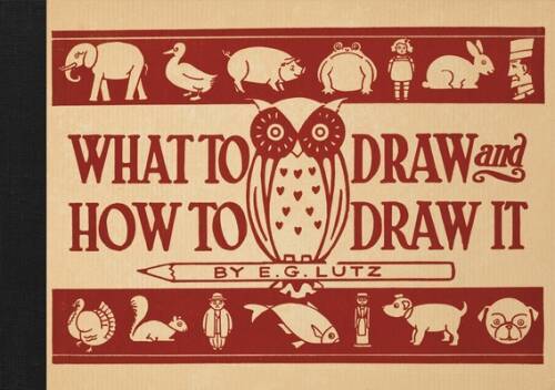 What to Draw and How to Draw It – Hardcover By Howard Hughes – GOOD