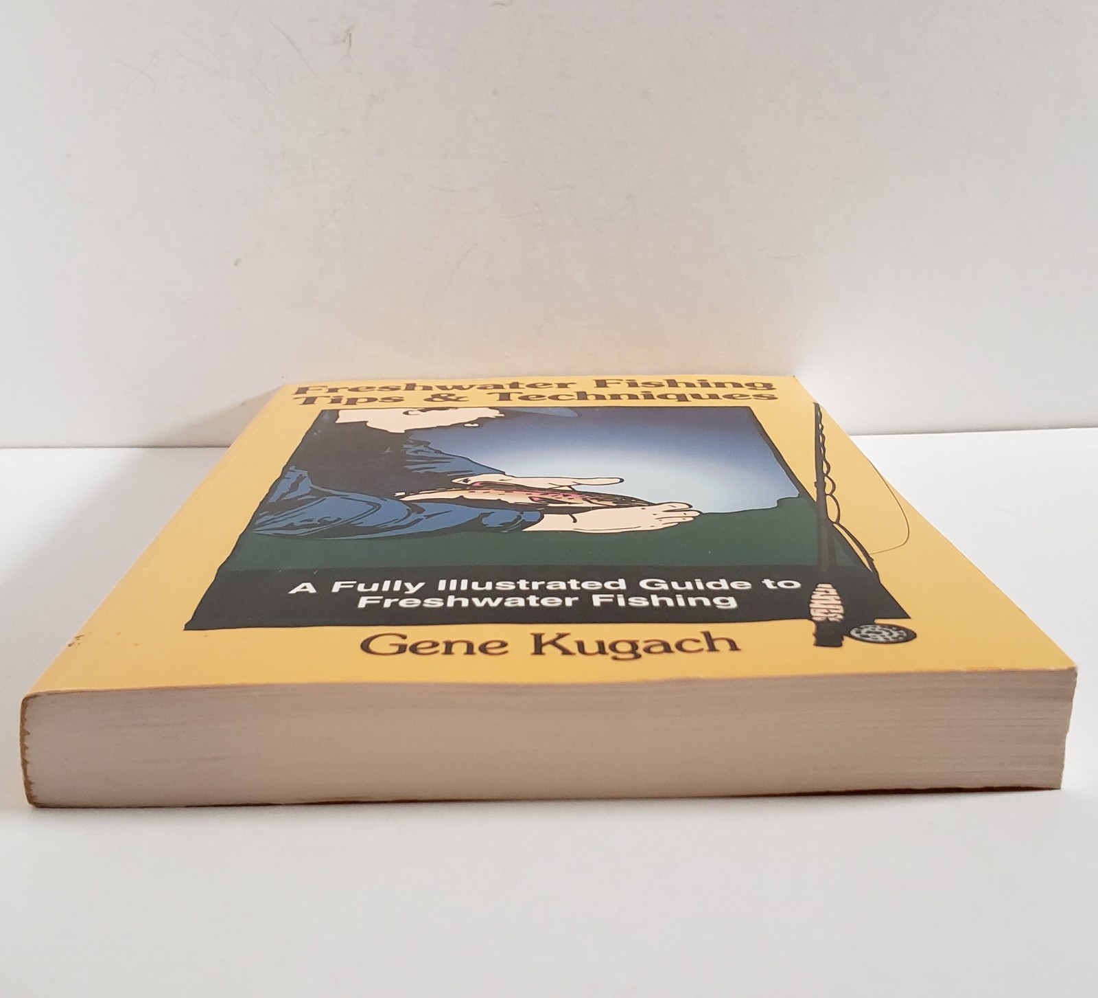 “Freshwater Fishing Tips and Techniques” by Gene Kugach, 1997. PB/used vg.