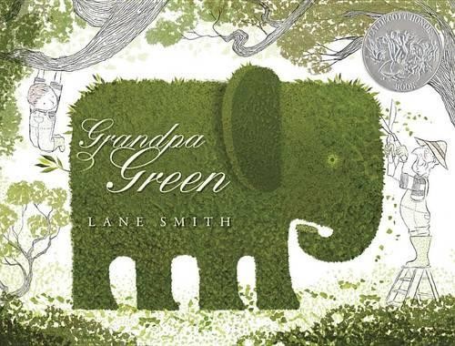 Lane Smith Grandpa Green (Hardback)